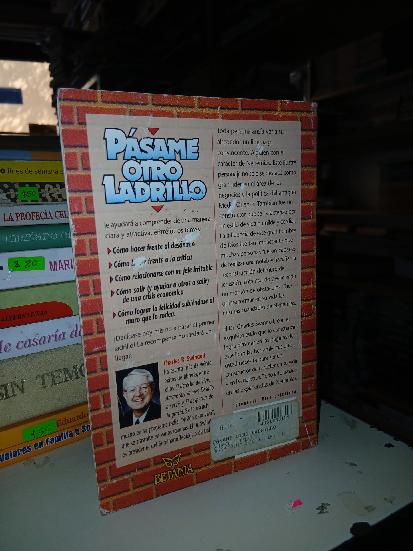 PÁSAME OTRO LADRILLO POR CHARLES R. SWINDOLL USADO SUPERACIÓN PERSONAL LITERARIO 207