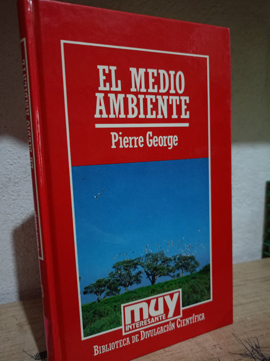 EL MEDIO AMBIENTE POR PIERRE GEORGE USADO CIENCIA LITERARIO 305