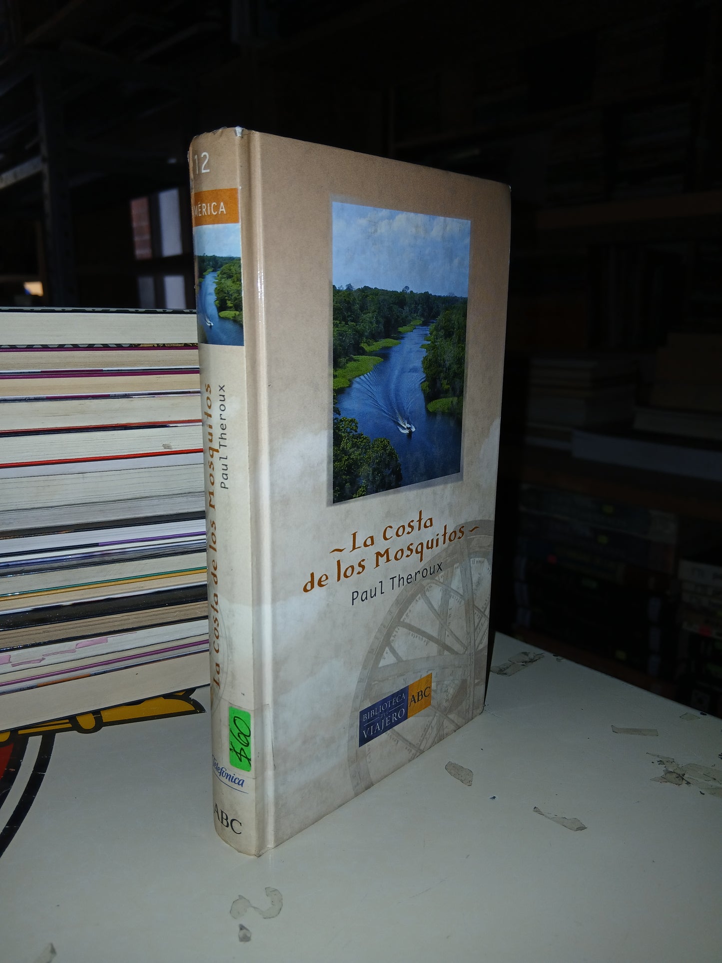 LA COSTA DE LOS MOSQUITOS POR PAUL THEROUX USADO NOVELA LITERARIO 207