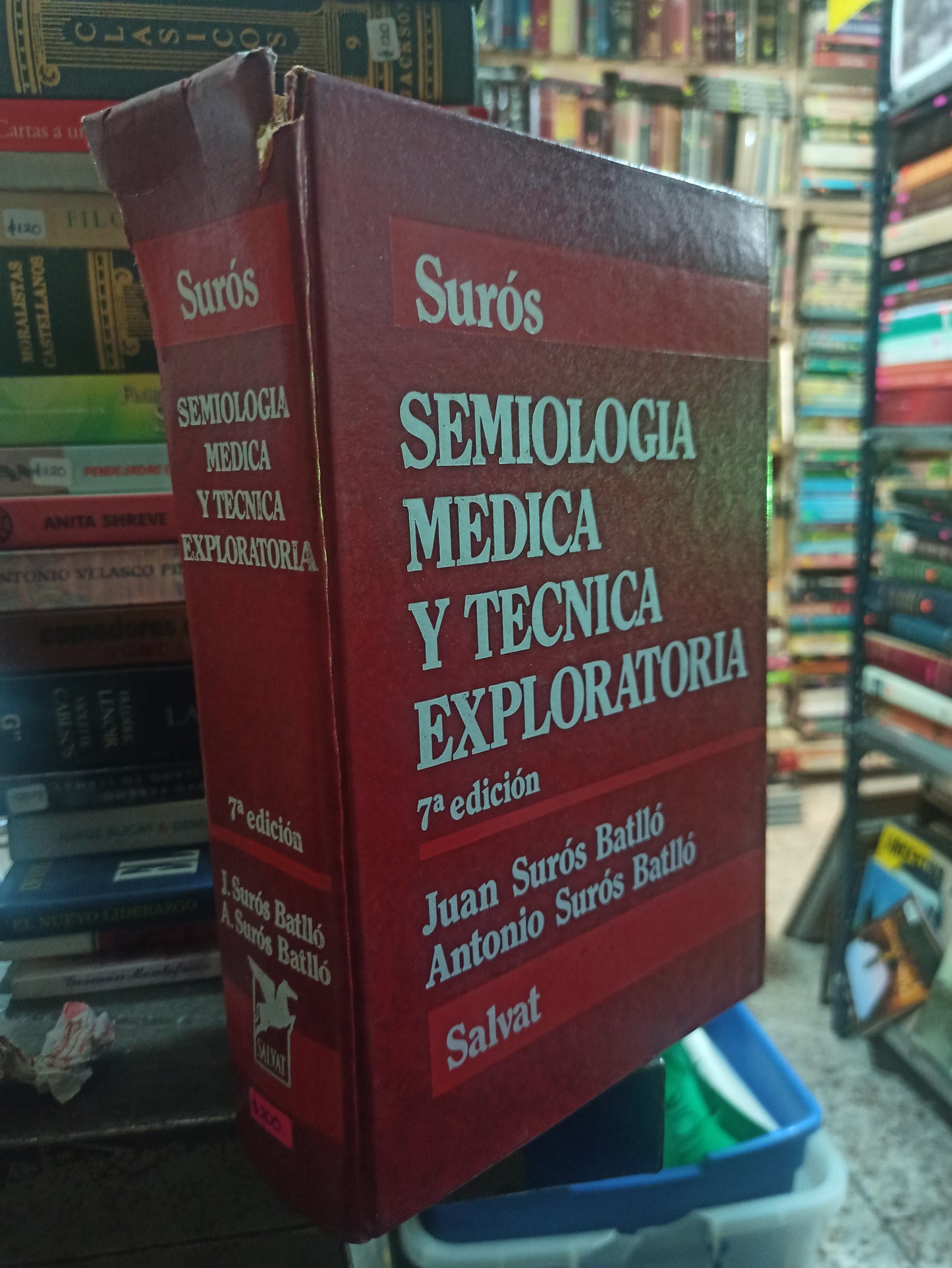 SEMIOLOGIA MEDICA Y TECNICA EXPLORATORIA POR JUAN SUROS BATLLO USADO SALUD ALDAMA
