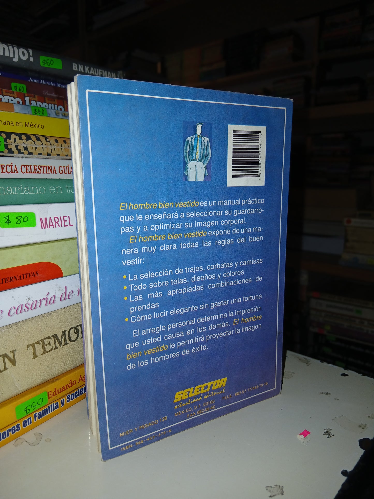 EL HOMBRE BIEN VESTIDO POR JOHN T. MOLLOY USADO SUPERACIÓN PERSONAL LITERARIO 207