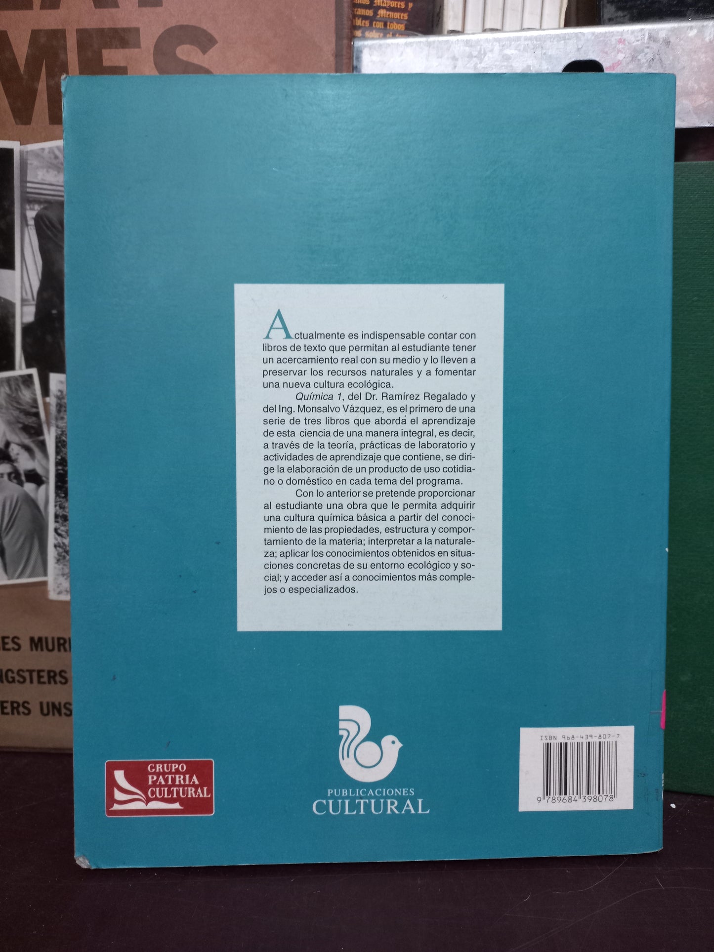 QUÍMICA 1 POR VÍCTOR MANUEL RAMÍREZ REGALADO Y RAÚL MONSALVO VÁZQUEZ USADO QUÍMICA LITERARIO 305