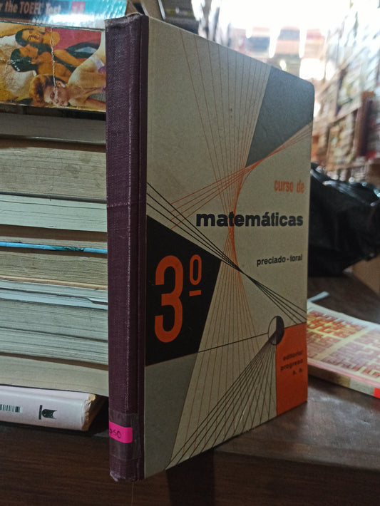 CURSO DE MATEMATICAS 3RO POR MIGUEL PRECIADO CISNEROS USADO MATEMÁTICAS ALDAMA
