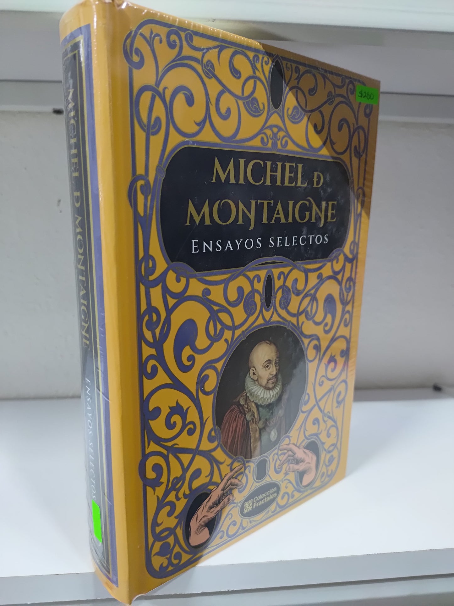 ENSAYOS SELECTOS DE MICHAEL D MONTAIGNE NUEVOS JUAREZ 515
