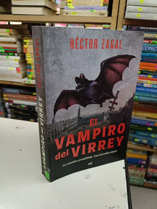 EL VAMPIRO DEL VIRREY POR HÉCTOR ZAGAL USADO NOVELA LITERARIO 207