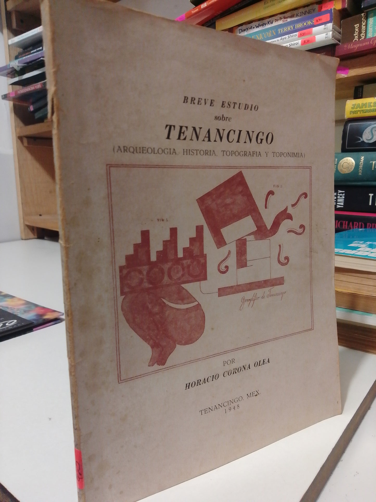 BREVE ESTUDIO SOBRE TENANCINGO POR HORACIO CORONA OLEA USADO HISTORIA JUÁREZ