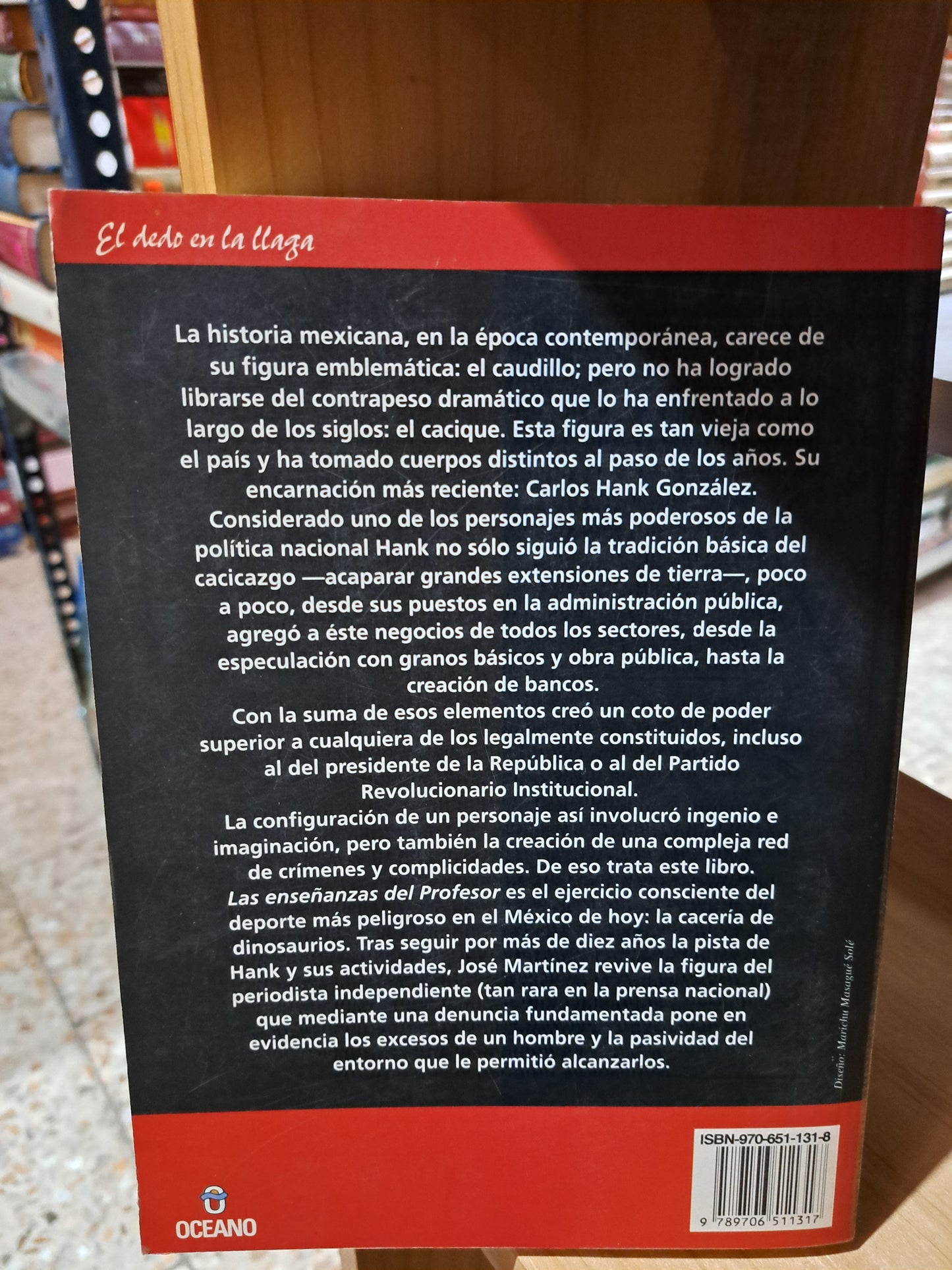 LAS ENSEÑANZAS DEL PROFESOR INDAGACION DE CARLOS HANK GONZALEZ JOSÉ MARTÍNEZ USADO POLÍTICA ALDAMA