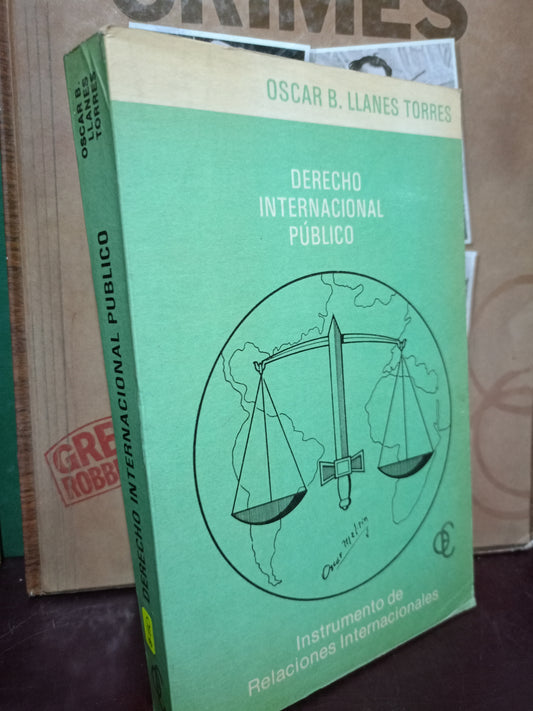 DERECHO INTERNACIONAL PÚBLICO POR ÓSCAR B. LLANES TORRES USADO DERECHO LITERARIO 305