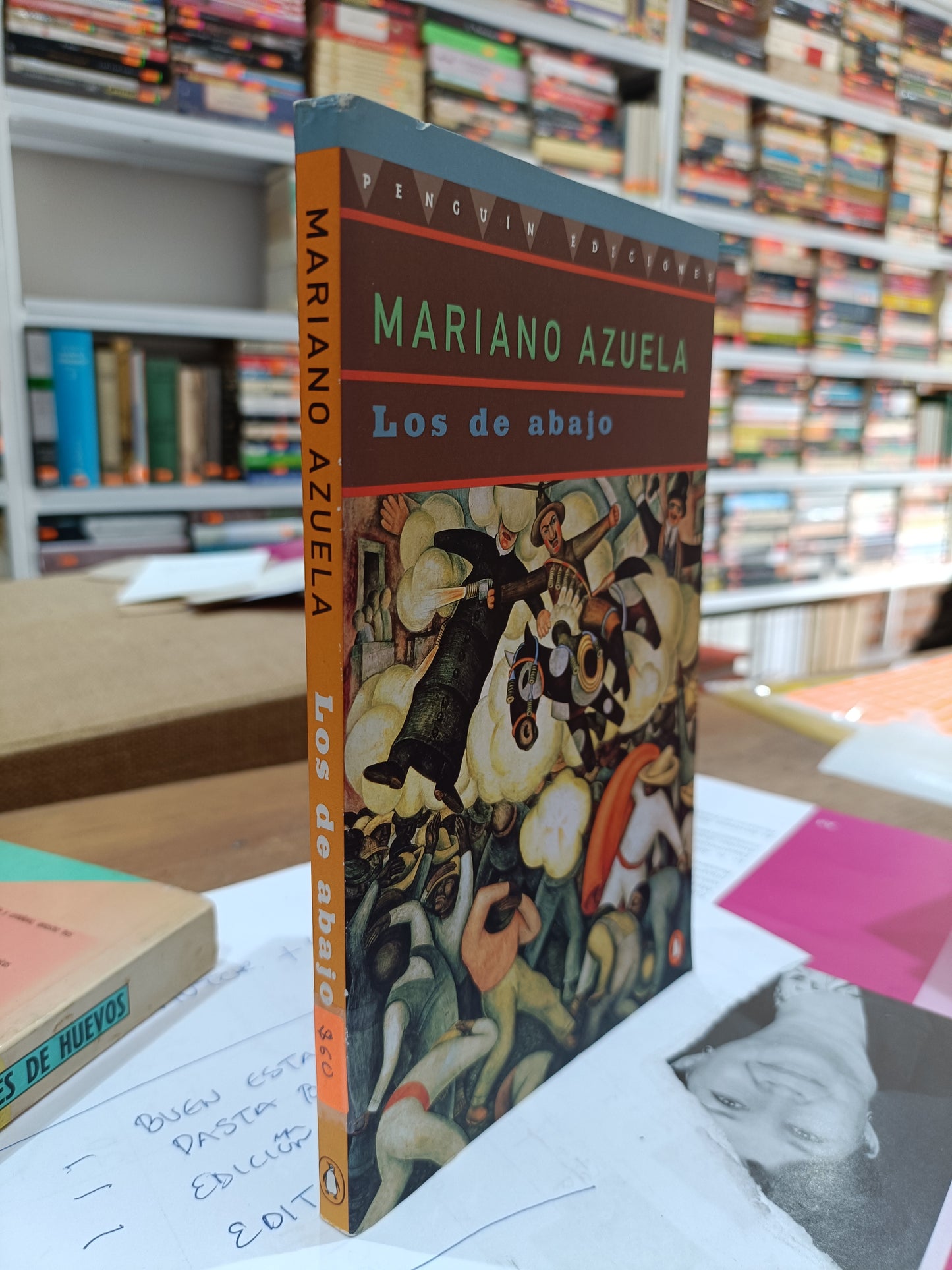 LOS DE ABAJO POR MARIANO AZUELA USADO NOVELA JUAREZ 515