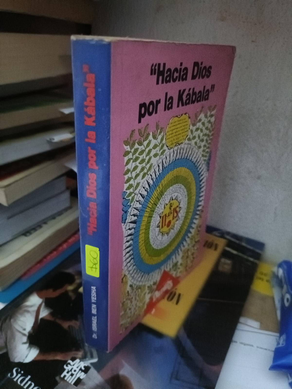 HACIA DIOS POR LA KABALA USADO ESOTERISMO LITERARIO 305