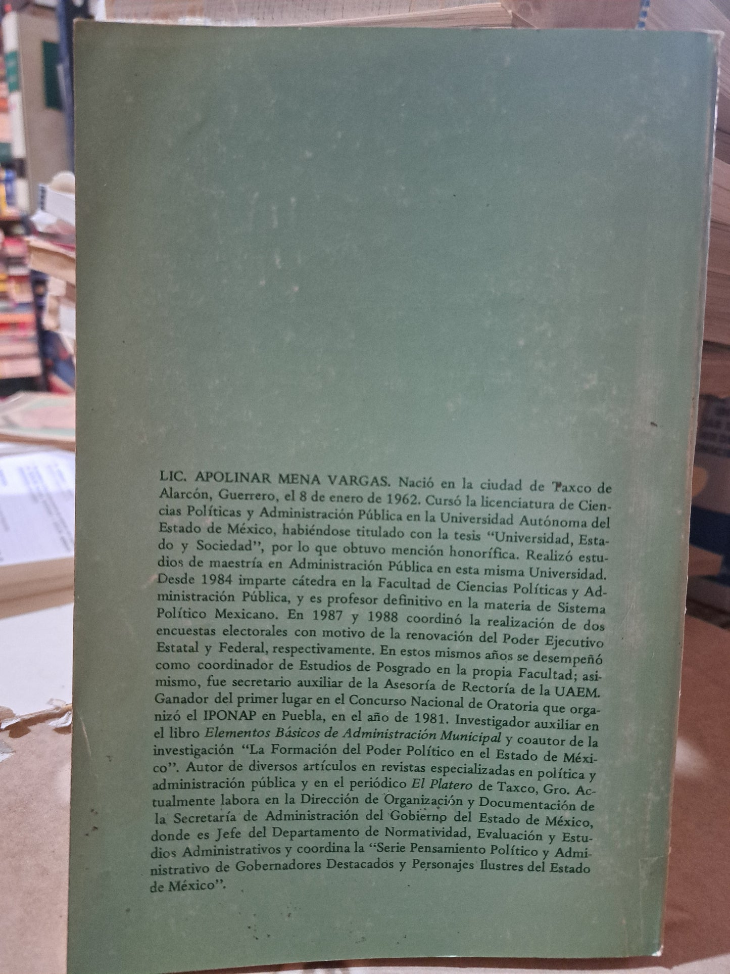 LA ADMINISTRACIÓN PÚBLICA DEL ESTADO DE MÉXICO APOLINAR MENA VARGAS USADO ESTADO DE MÉXICO ALDAMA
