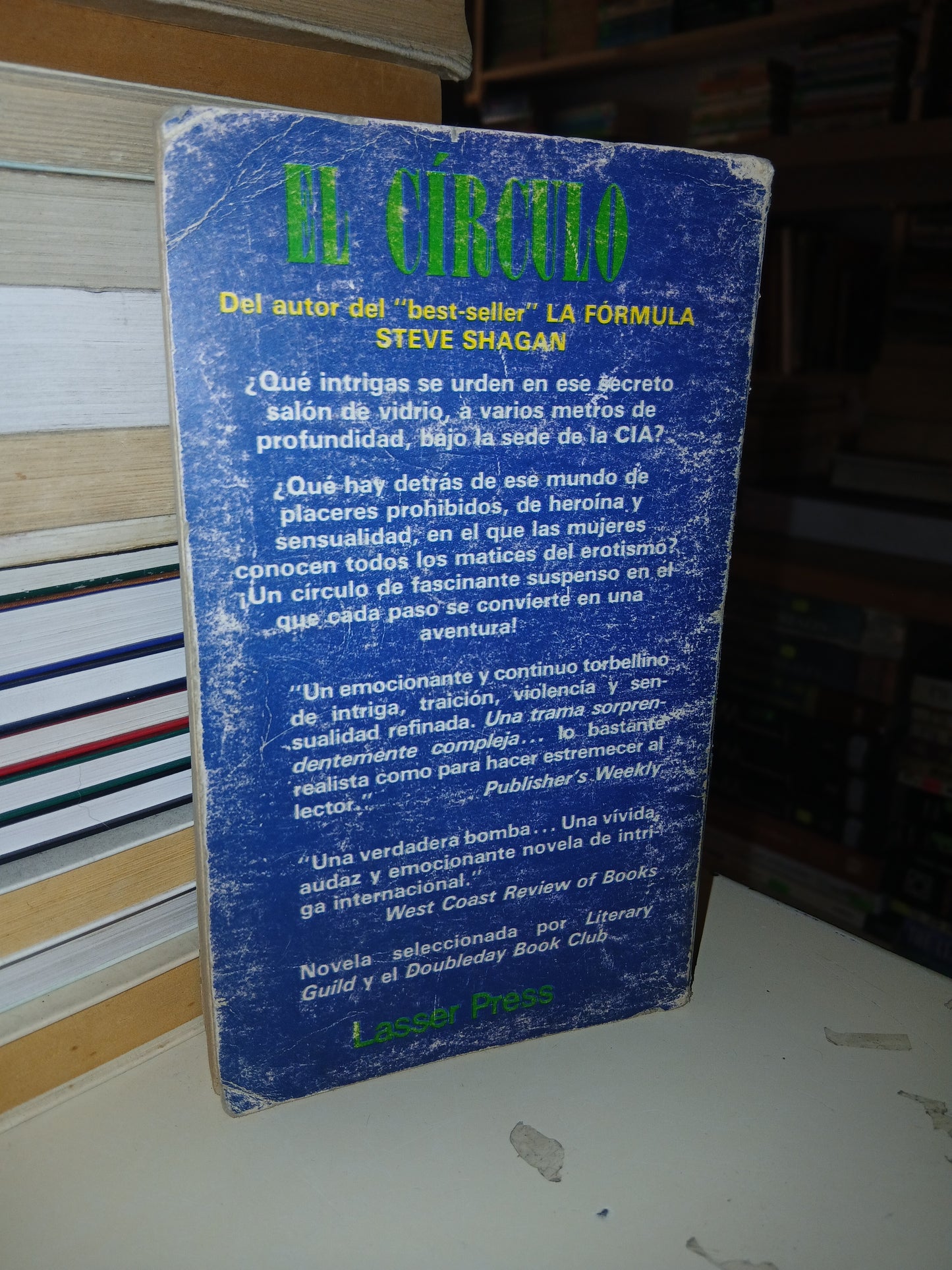 EL CÍRCULO POR STEVE SHAGAN USADO NOVELA LITERARIO 207