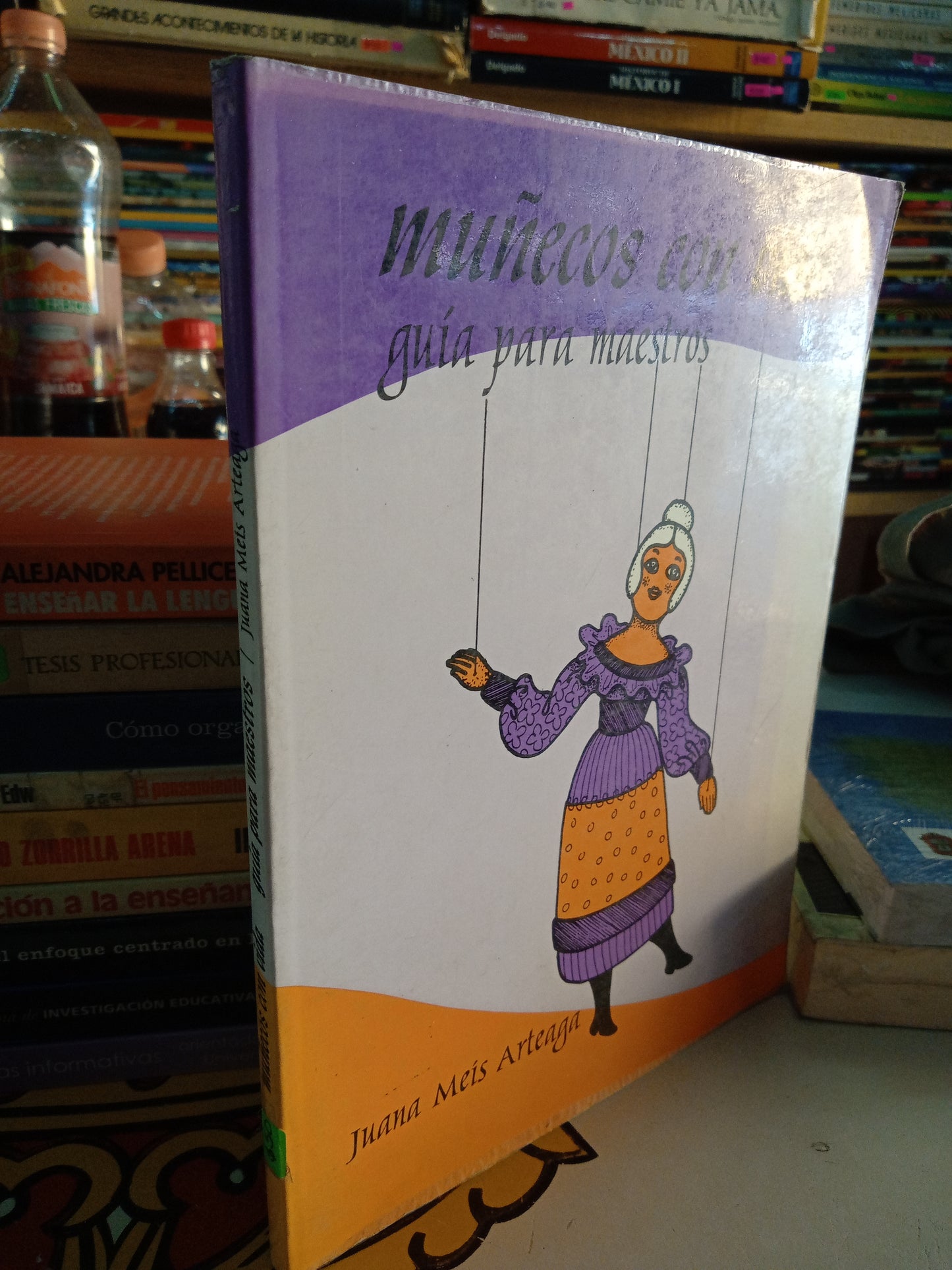 MUÑECOS CON VIDA GUIA PARA MAESTROS POR JUANA MEIS ARTEAGA USADO EDUCACION LITERARIO 207