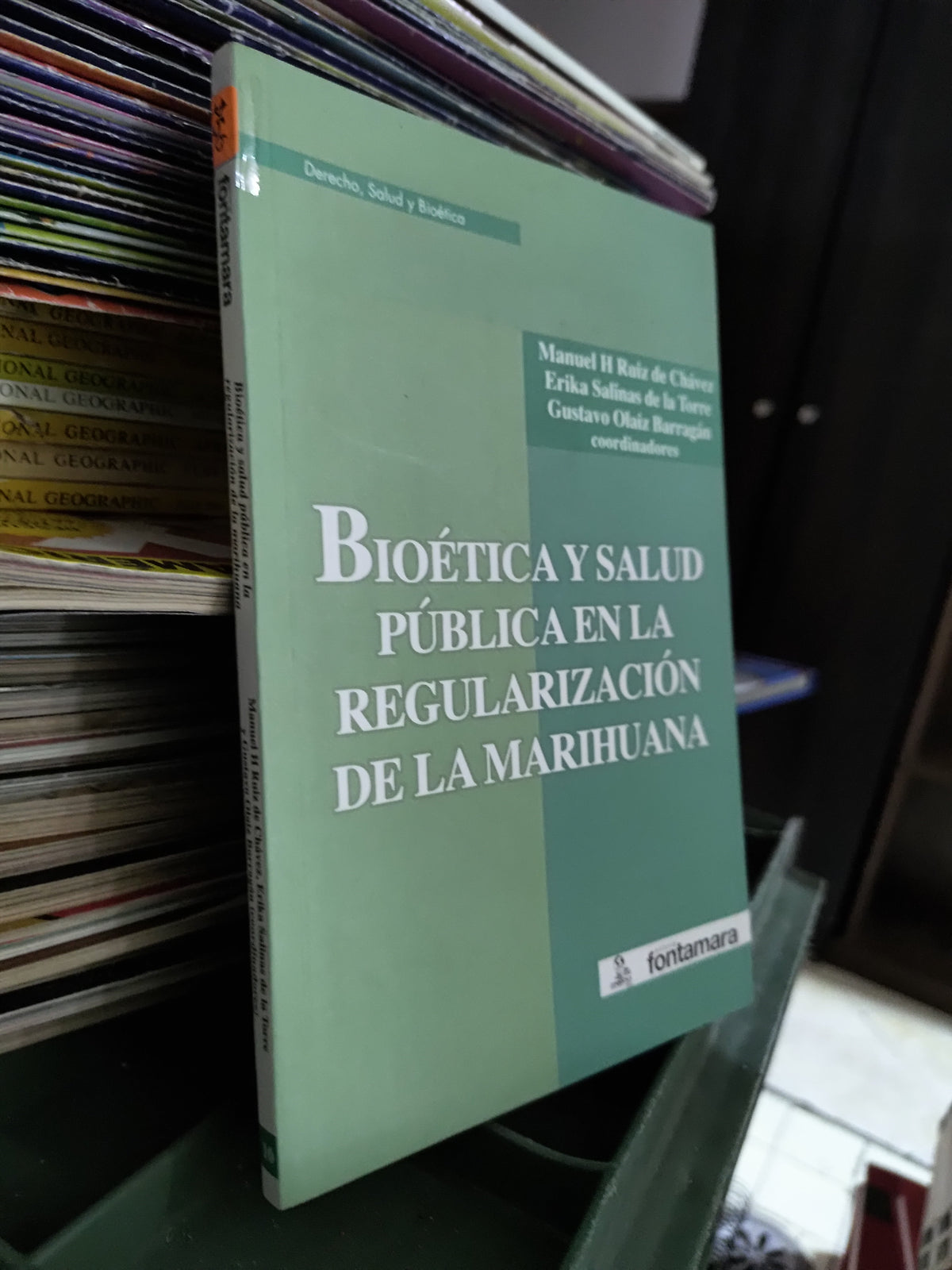 BIOETICA Y SALUD PUBLICA EN LA REGULARIZACION DE LA MARIHUANA POR MANUEL H. RUIZ DE CHAVEZ USADO SALUD JUAREZ 515