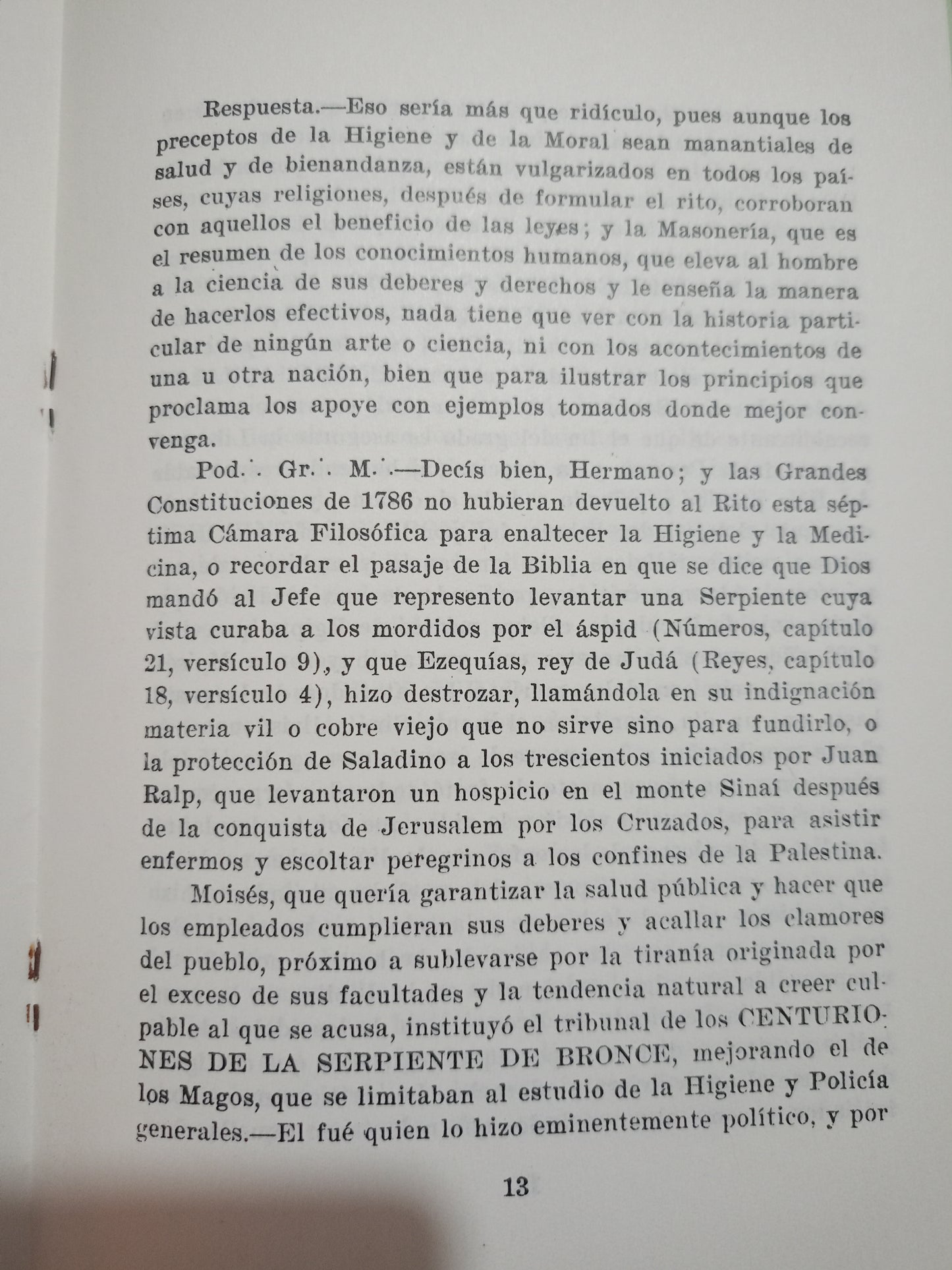 ESTUDIOS LITÚRGICOS GRADO VIGÉSIMO QUINTO MAGO SOBERANO O CABALLERO DE LA SERPIENTE DE BRONCE USADO MASONERÍA ALDAMA
