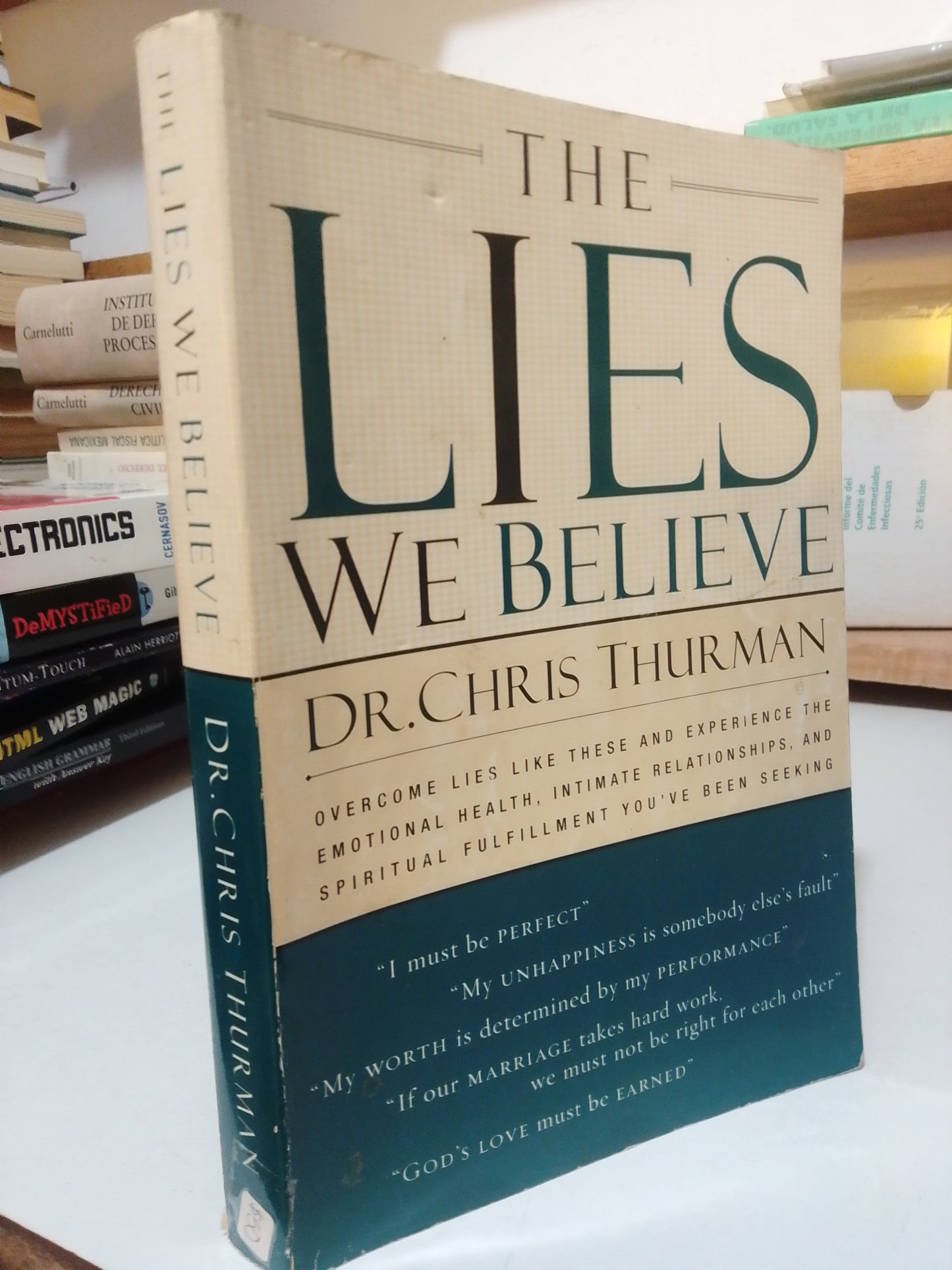 THE LIES WE BELIEVE POR DR. CHRIS THURMAN USADO IDIOMAS JUAREZ