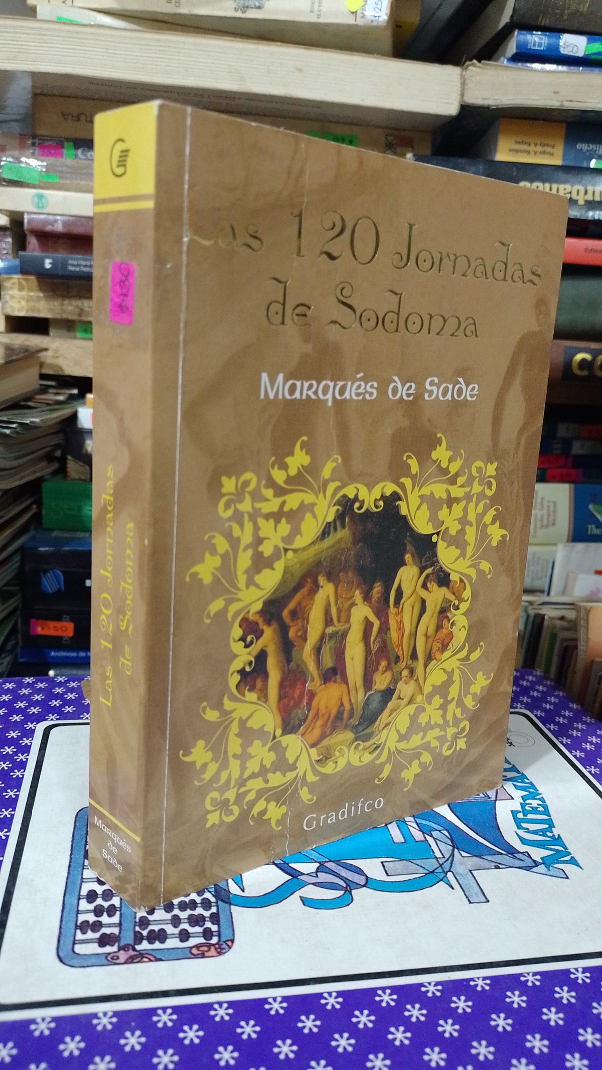 LAS 120 JORNADAS DE SODOMA POR MARQUES DE SADE USADO NOVELA JUAREZ 515