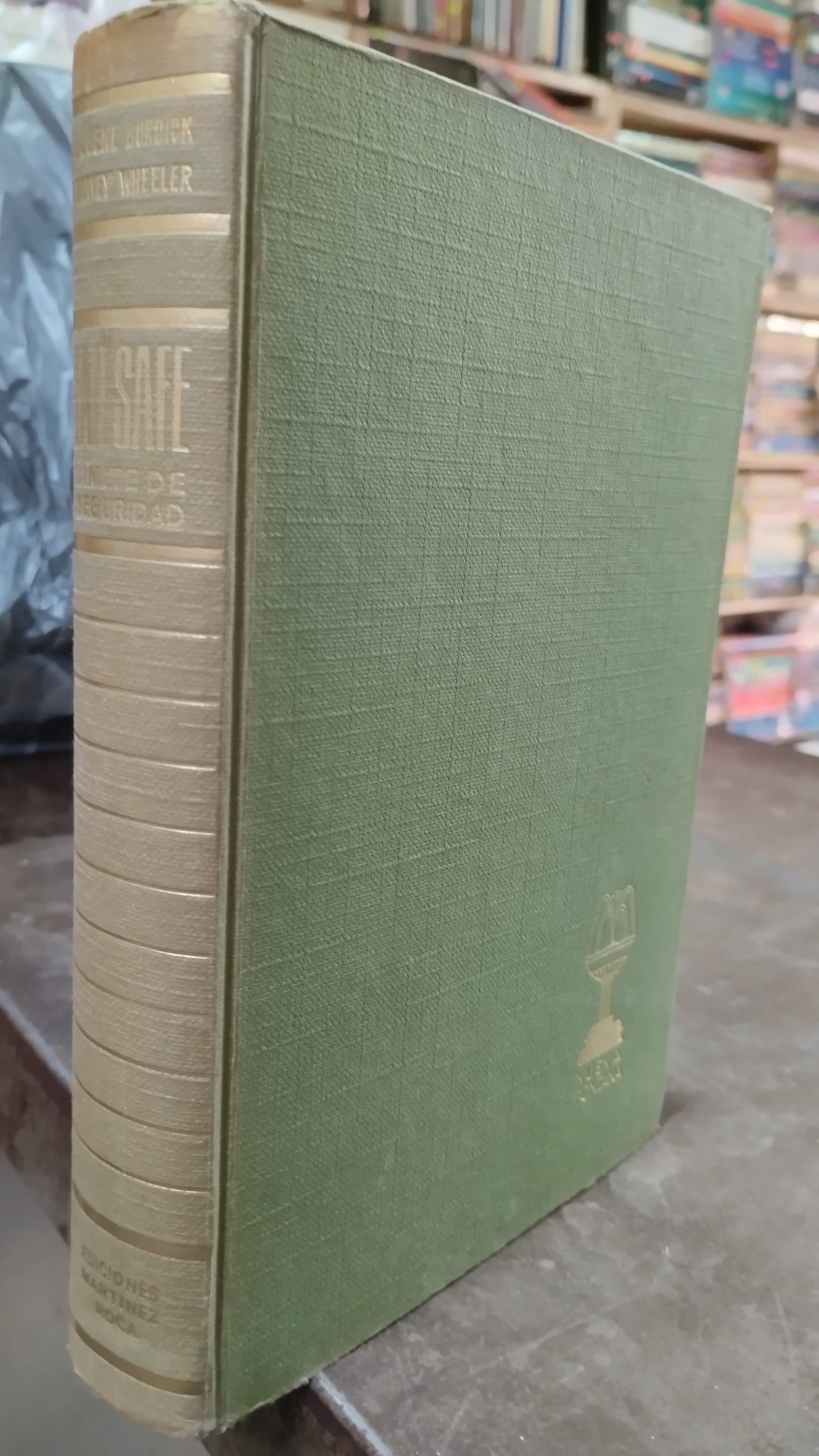 FAIL SAFE LIMITE DE SEGURIDAD POR EUGENE BURDICK HARVEY WHEELER LIBRO USADO ANTIGUO ALDAMA