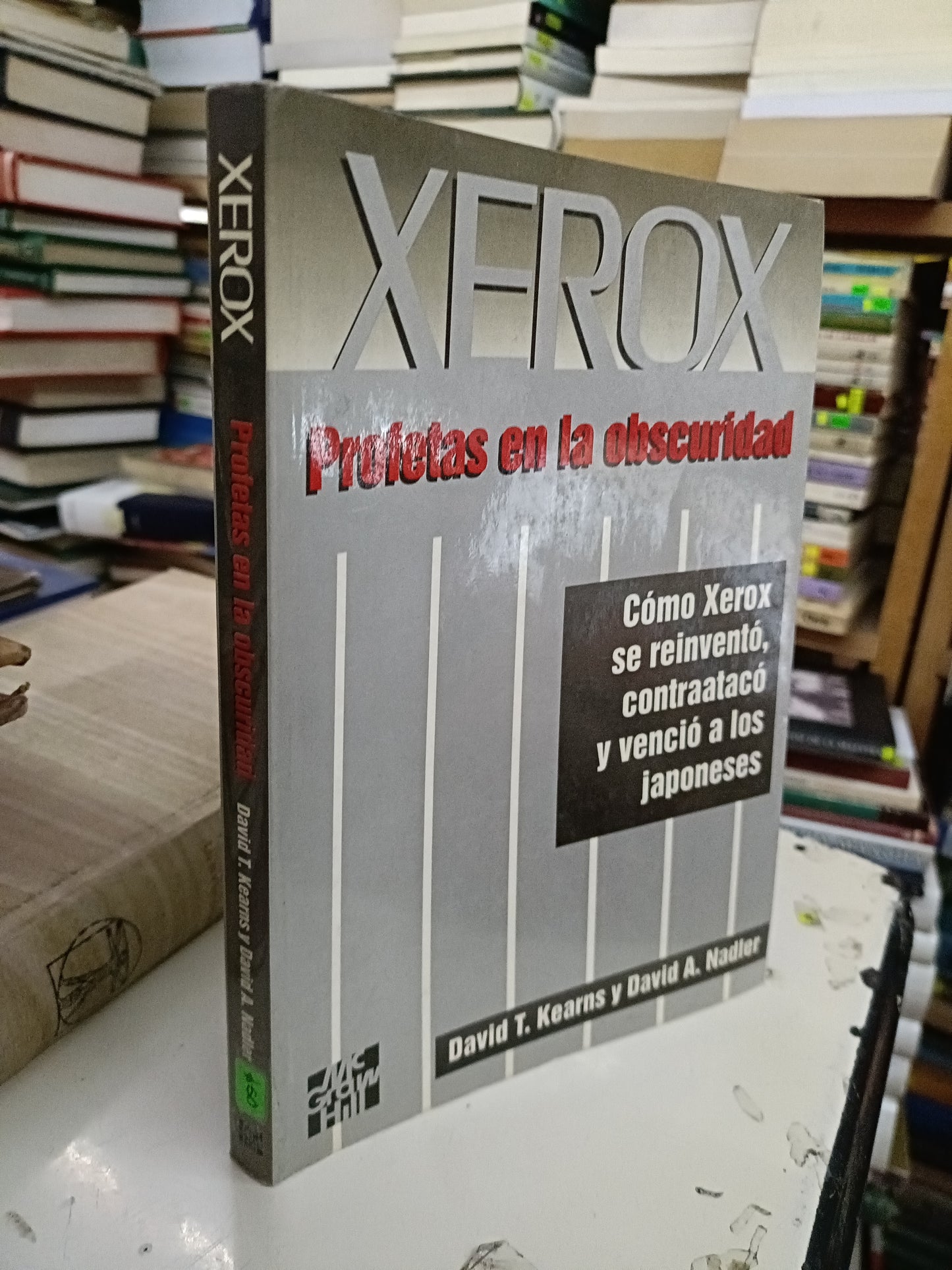 XEROX PROFETAS EN LA OBSCURIDAD POR DAVID T. KEARNS Y DAVID A. NADLER USADO SUPERACIÓN PERSONAL LITERARIO 207