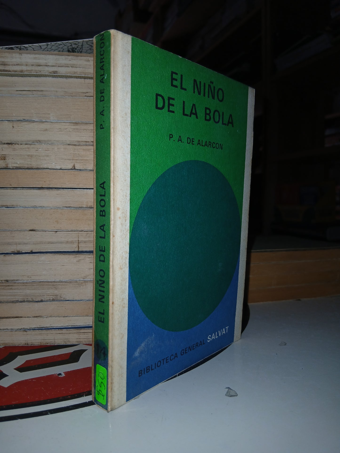 EL NIÑO DE LA BOLA POR P.A. DE ALARCÓN USADO NOVELA LITERARIO 207