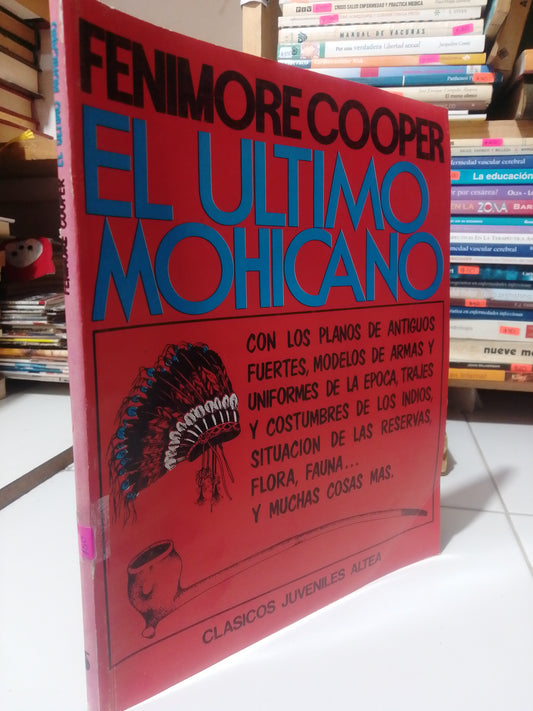 EL ULTIMO MOHICANO POR FENIMORE COOPER USADO NOVELA JUÁREZ