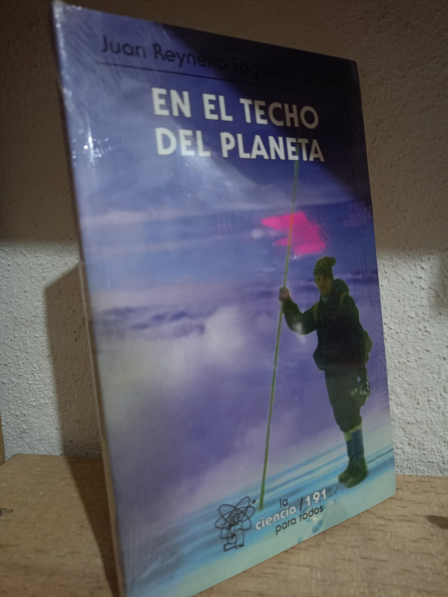 EN EL TECHO DEL PLANETA POR JUAN REYNERIO FAGUNDO CASTILLO NUEVO CIENCIA LITERARIO 305