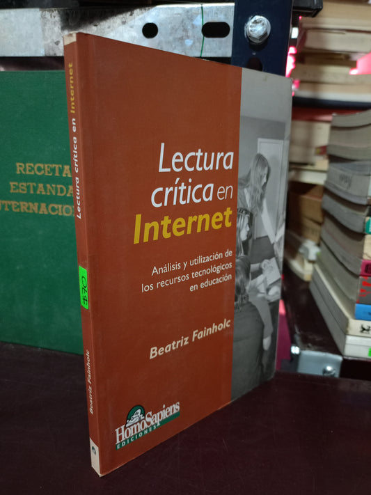 LECTURA CRÍTICA EN INTERNET POR BEATRIZ FAINHOLC USADO EDUCACIÓN LITERARIO 305
