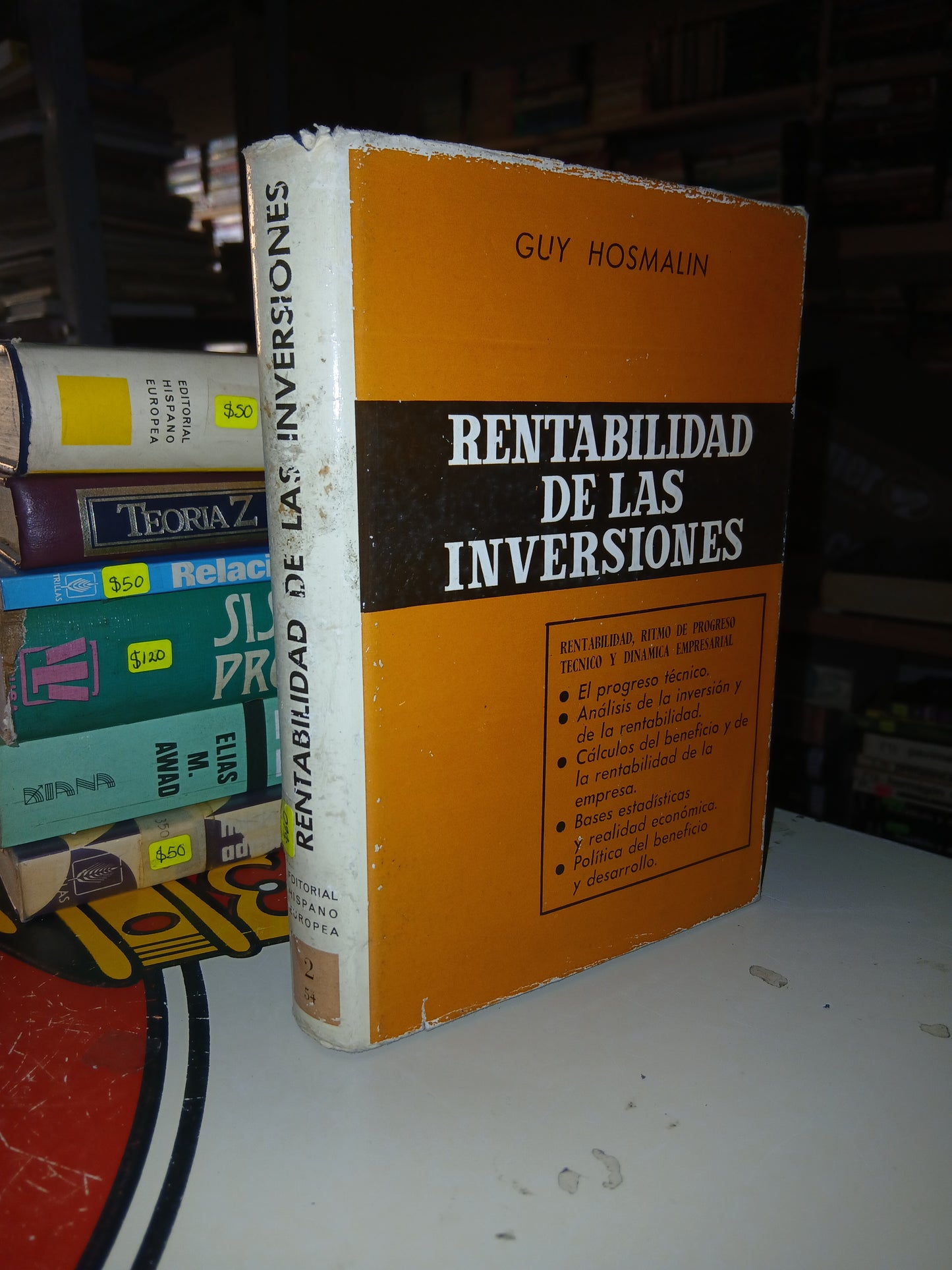 RENTABILIDAD DE LAS INVERSIONES POR GUY HOSMALIN USADO ADMINISTRACIÓN LITERARIO 207