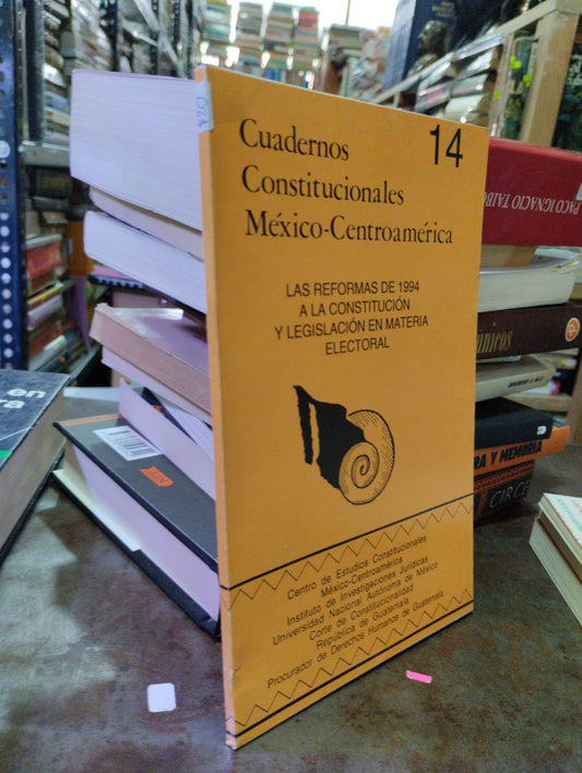 CUADERNOS CONSTITUCIONALES MEXICO CENTROAMERICA LAS REFORMAS DE 1984 USADO DERECHO ALDAMA
