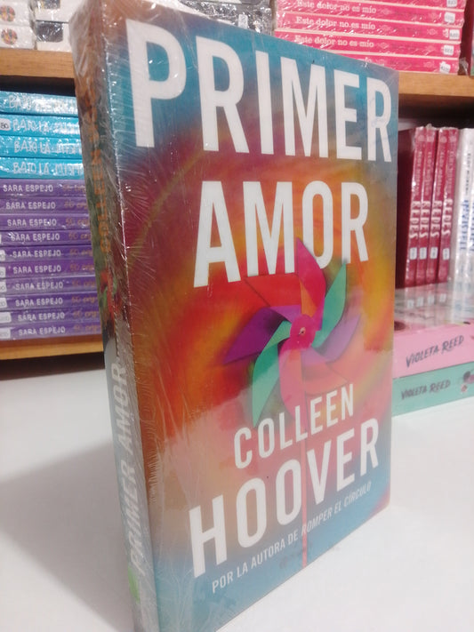 PRIMER AMOR POR COLLEEN HOOVER NUEVO JUAREZ