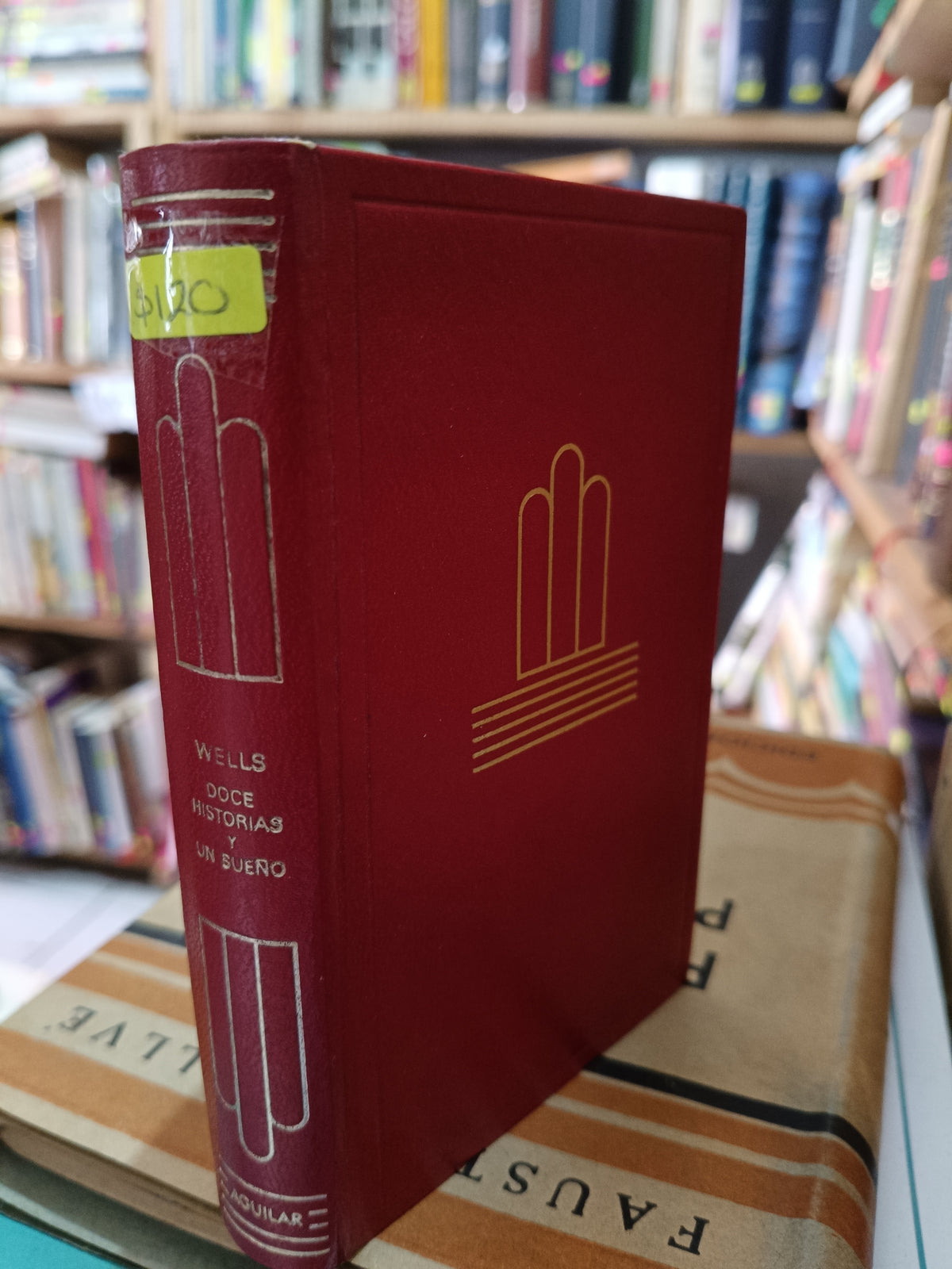WELLS DOCE HISTORIAS Y UN SUEÑO USADO NOVELA LITERARIO 305
