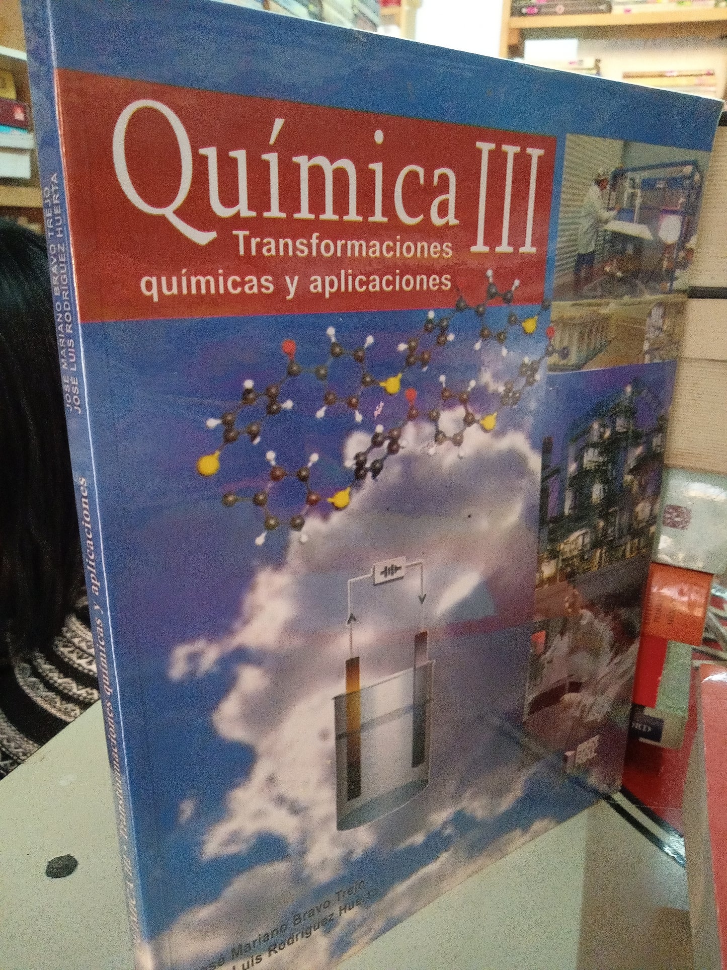 QUIMICA III TRANFORMACIONES QUIMICAS Y APLICACIONES POR JOSE MARIANO BRAVO USADO QUIMICA LITERARIO 207