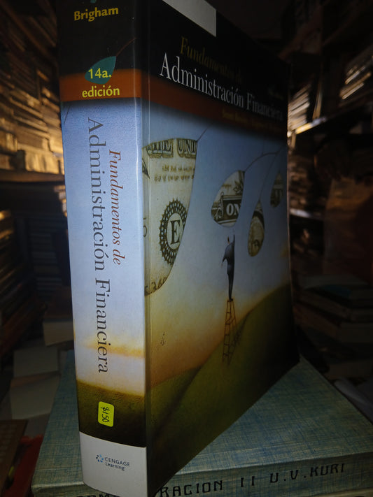 FUNDAMENTOS DE ADMINISTRACION FUNANCIERO USADO ADMINISTRACIÓN LITERARIO 207