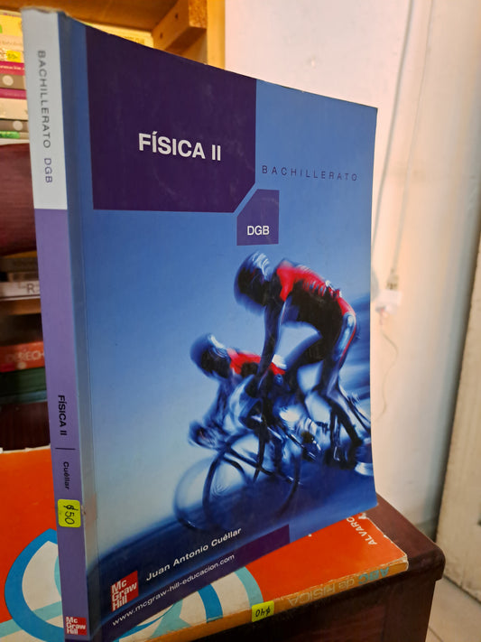 FISICA II BACHILLERATO JUAN ANTONIO CUELLAR USADO FISICA LITERARIO 207