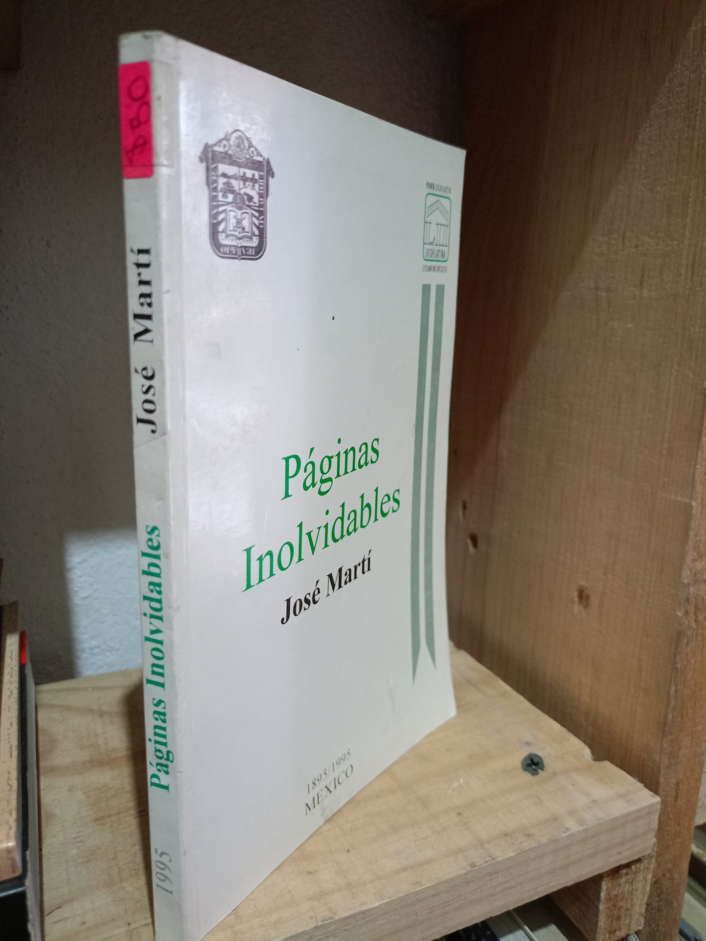 PAGINAS INOLVIDABLES POR JOSE MARTI USADO POESIA LITERARIO #305