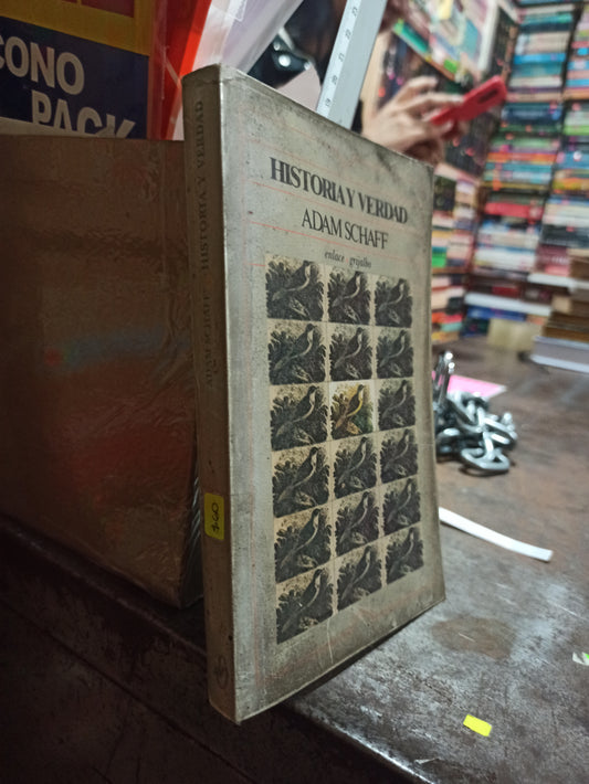HISTORIA Y VERDAD POR ADAM SCHAFF USADO HISTORIA ALDAMA