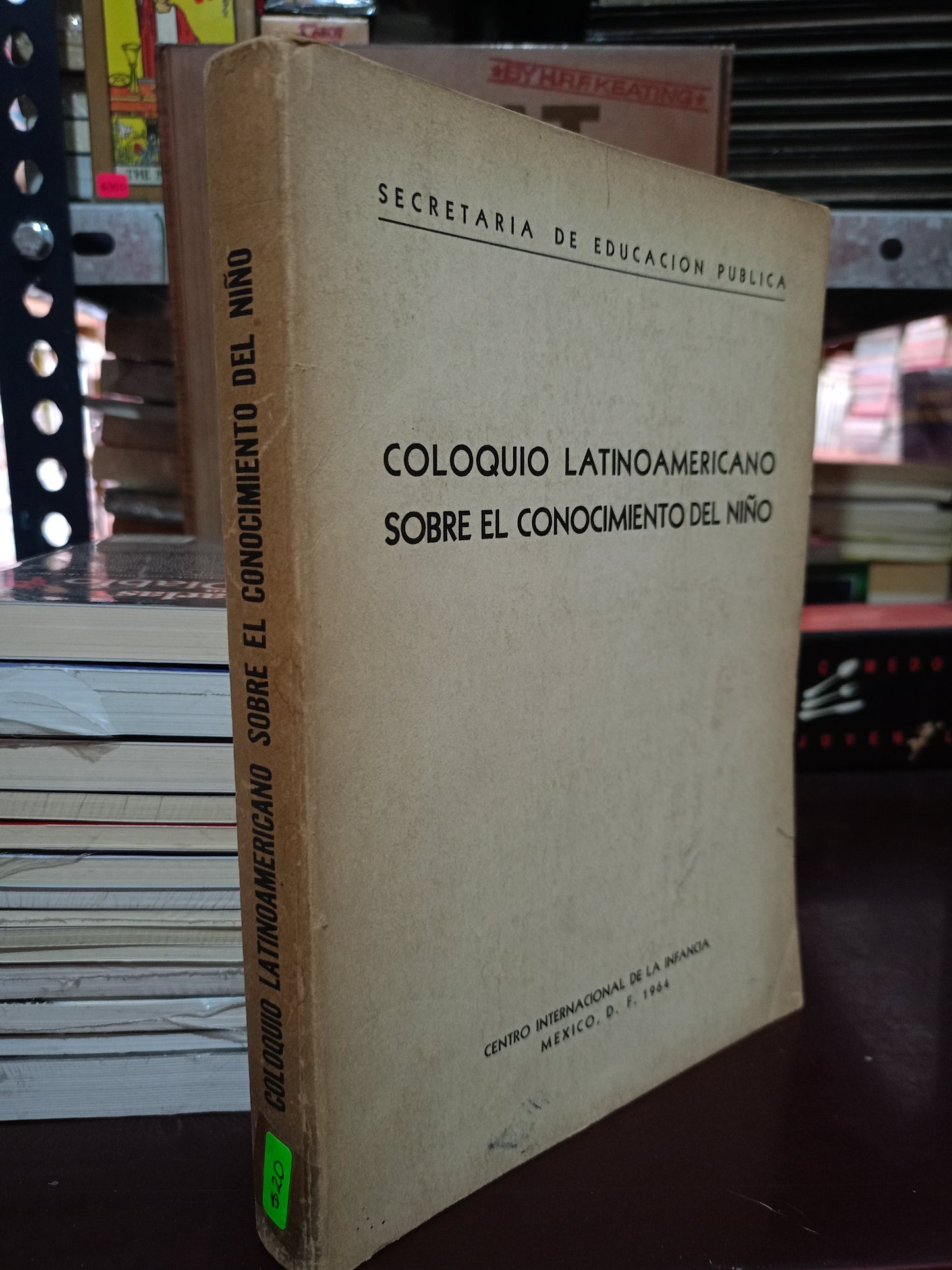COLOQUIO LATINOAMERICANO SOBRE EL CONOCIMIENTO DEL NIÑO USADO PSICOLOGÍA LITERARIO 305