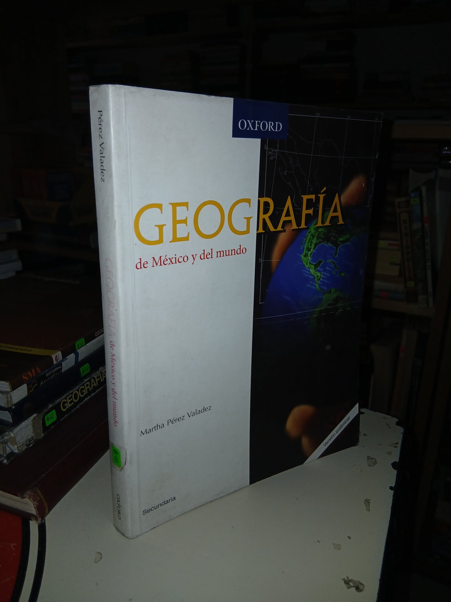 GEOGRAFÍA DE MÉXICO Y DEL MUNDO SECUNDARIA POR MARTHA PÉREZ VALADEZ USADO GEOGRAFÍA LITERARIO 207