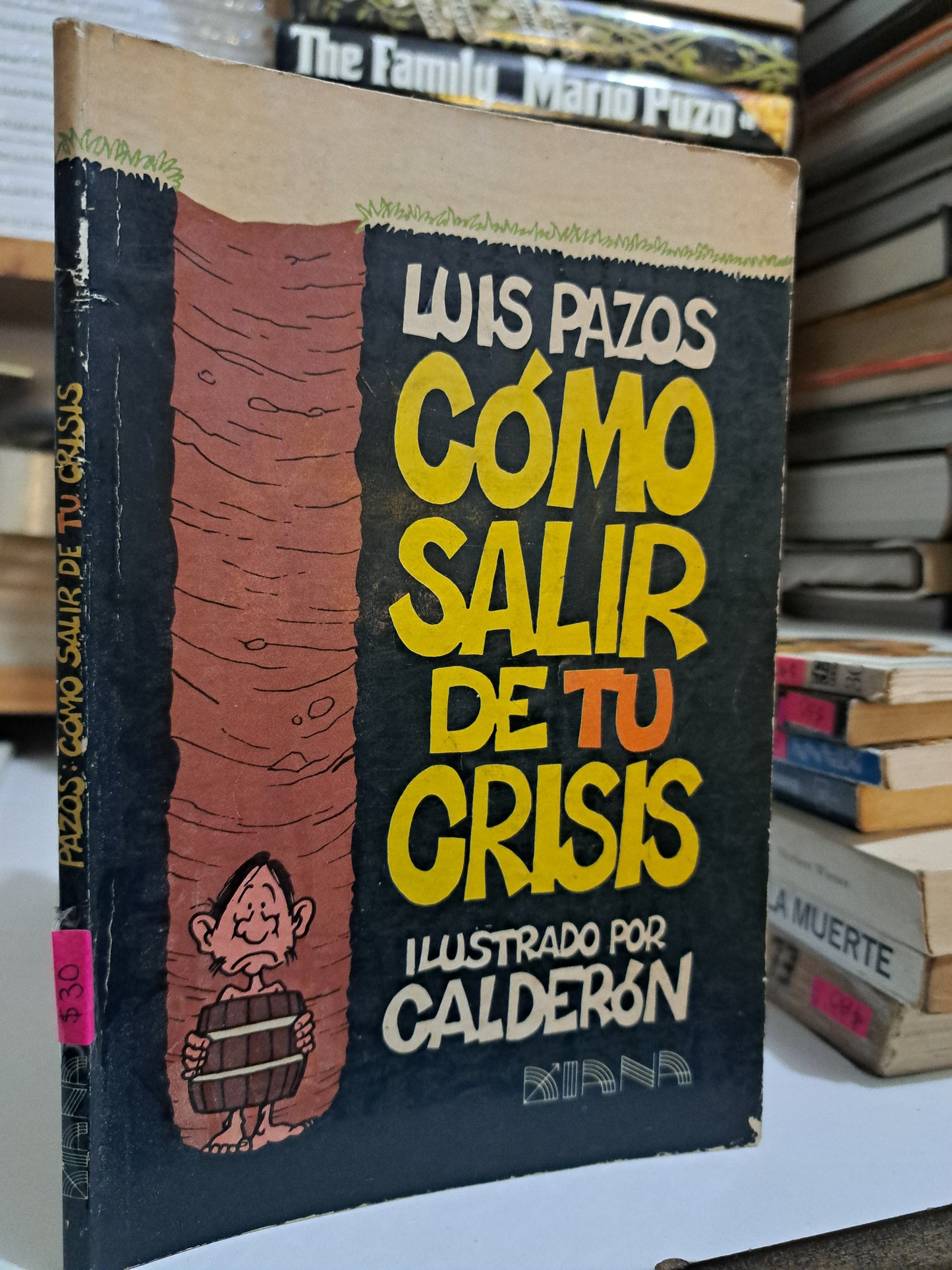 CÓMO SALIR DE TU CRISIS LUIS PAZOS USADO HISTORIA JUÁREZ