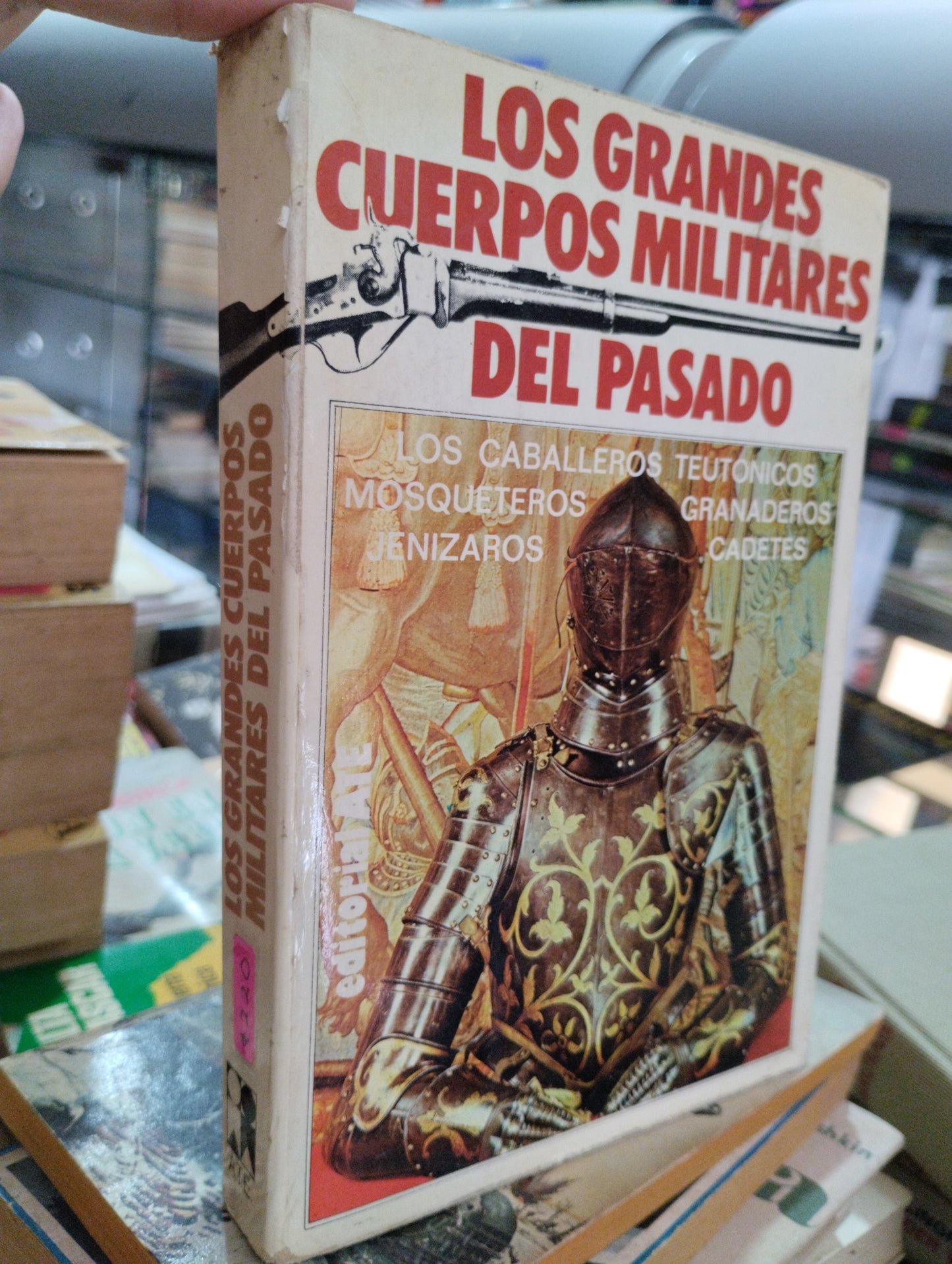 LOS GRANDES CUERPOS MILITARES DEL PASADO POR JEAN JACQUES MOURREAU LIBRO USADO HISTORIA ALDAMA EDITORIAL A.T.E EN BUEN ESTADO