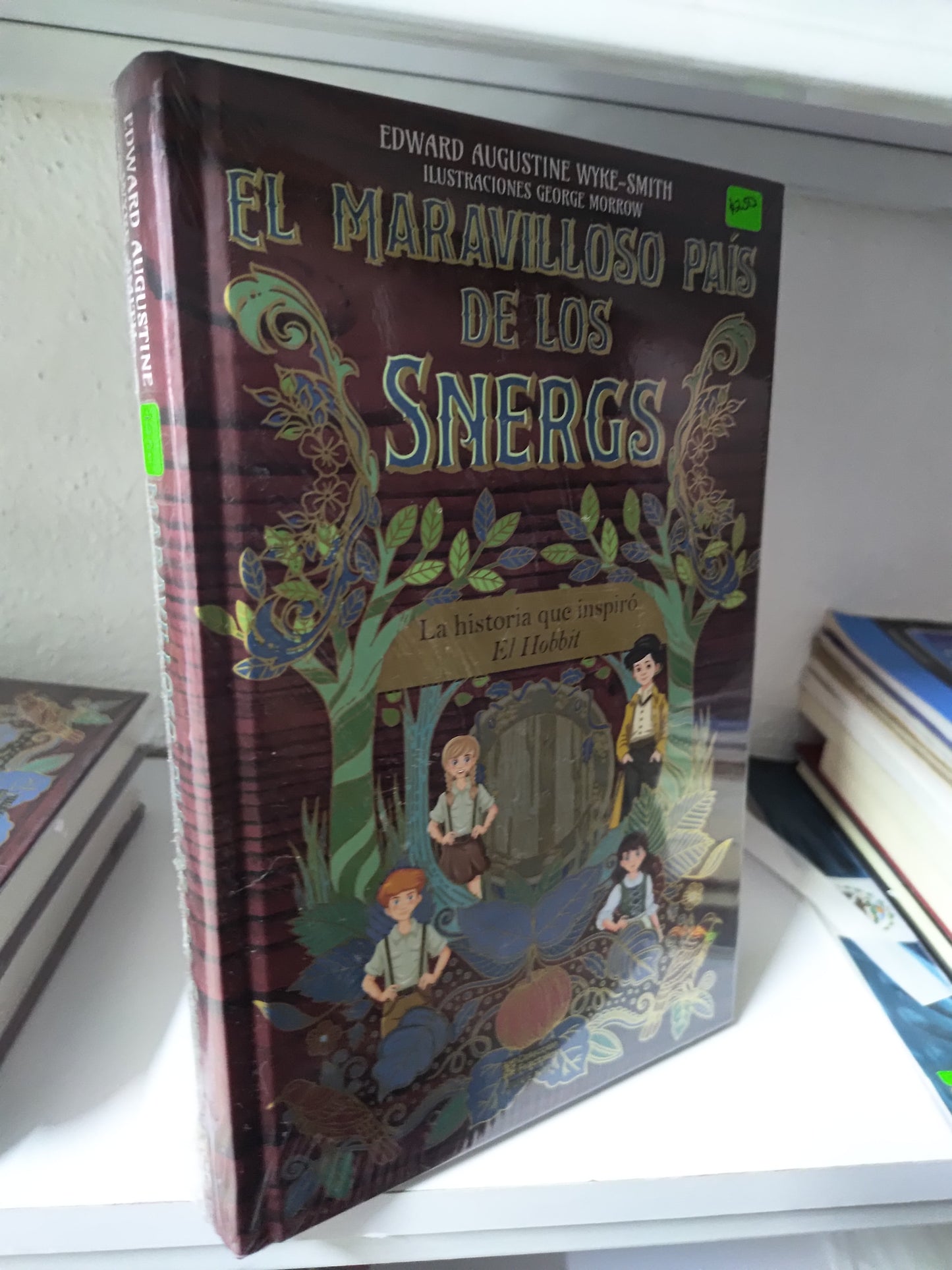 EL MARAVILLOSO PAIS DE LOS SNERGS POR EDWARD AUGUSTINE WYKE NUEVOS JUAREZ 515