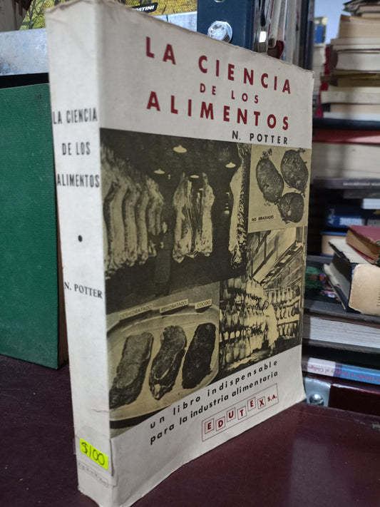 LA CIENCIA DE LOS ALIMENTOS POR N. POTTER USADO BIOLOGÍA LITERARIO 305