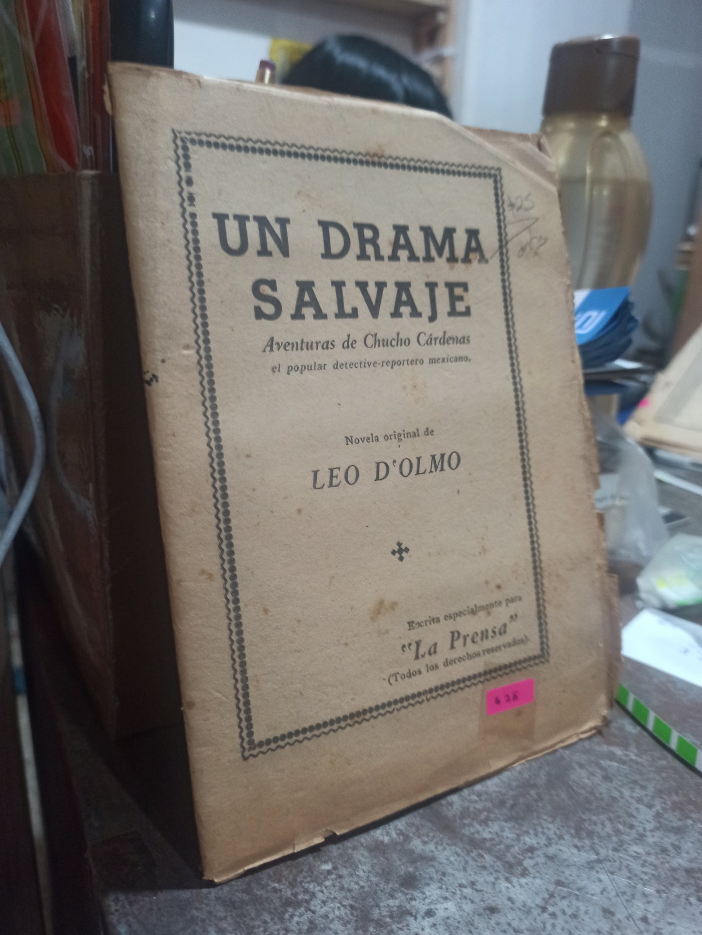 UN DRAMA SALVAJE POR LEO D'OLMO USADO ANTIGUOS ALDAMA