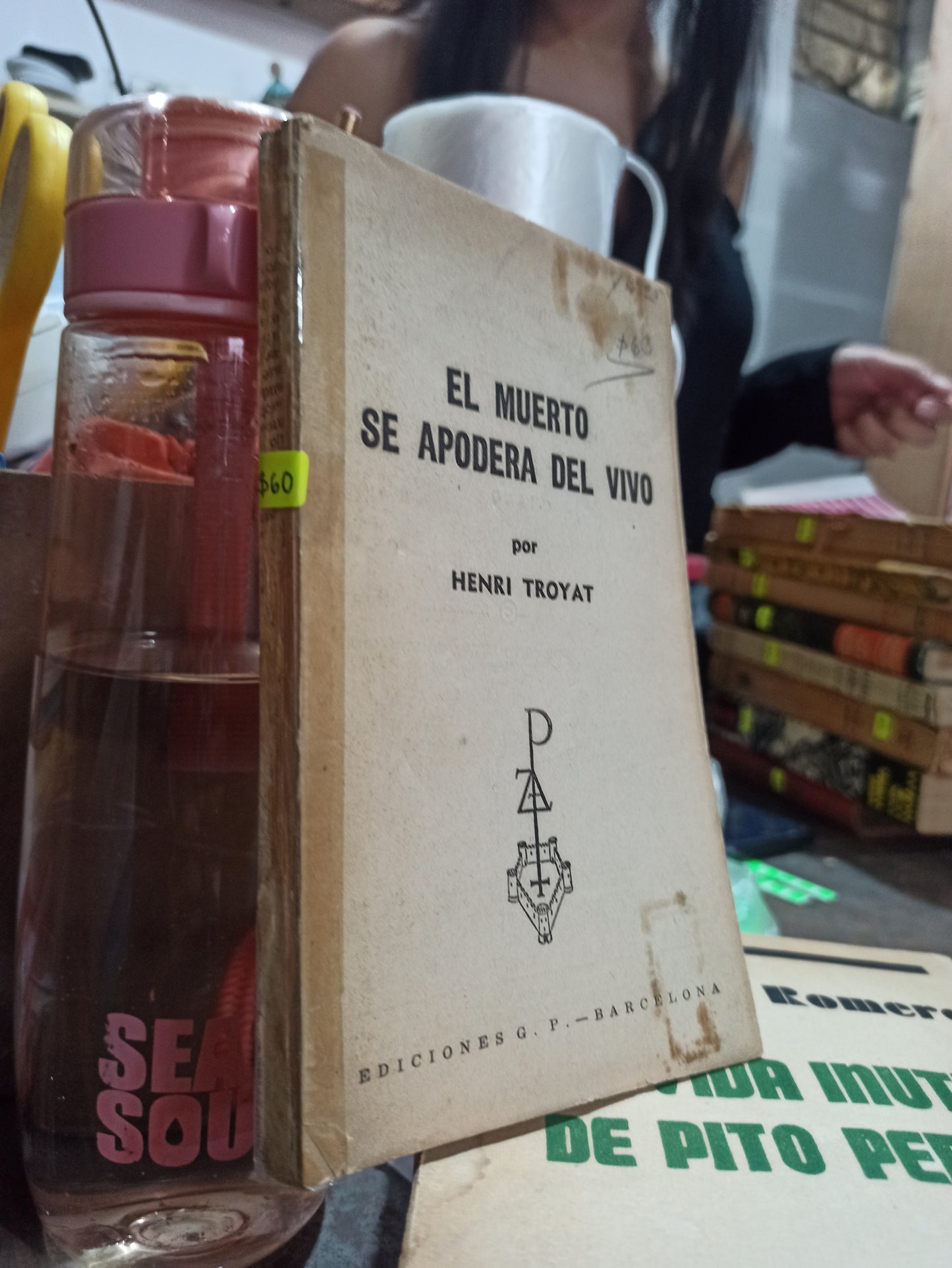 EL MUERTO SE APODERA DEL VIVO POR HENRI TROYAT USADO ANTIGÜOS ALDAMA