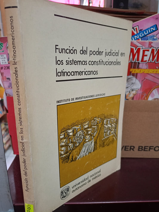 FUNCION DEL PODER JUDICIAL EN LOS SISTEMAS CONSTITUCIONALES LATINOAMERICANOS USADO DERECHO LITERARIO 305
