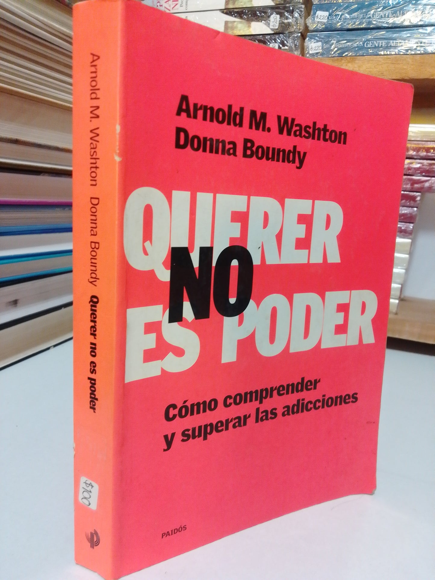 QUERER NO ES PODER POR ARNOLD M WASHTON USADO SUP.PERSONAL JUÁREZ