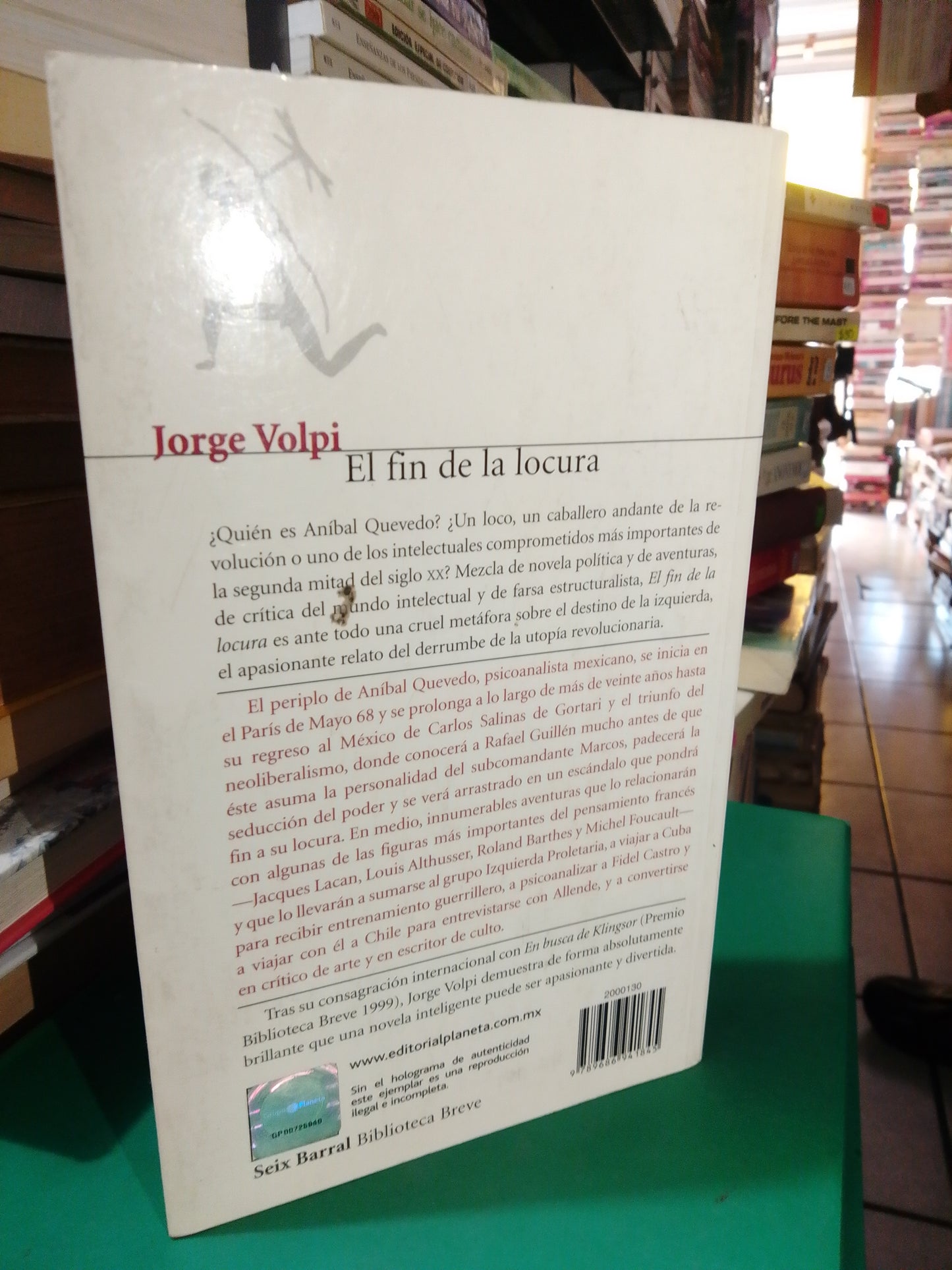 EL FIN DE LA LOCURA POR JORGE VOLPI USADO NOVELA JUAREZ