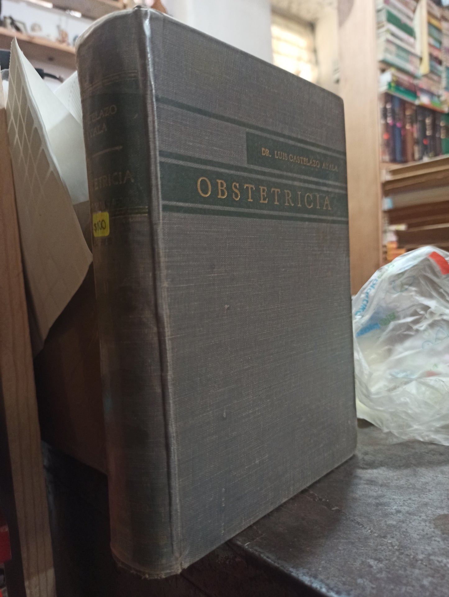 OBSTETRICIA VOL 2. POR LUIS CASTELAZO AYALA USADO SALUD ALDAMA