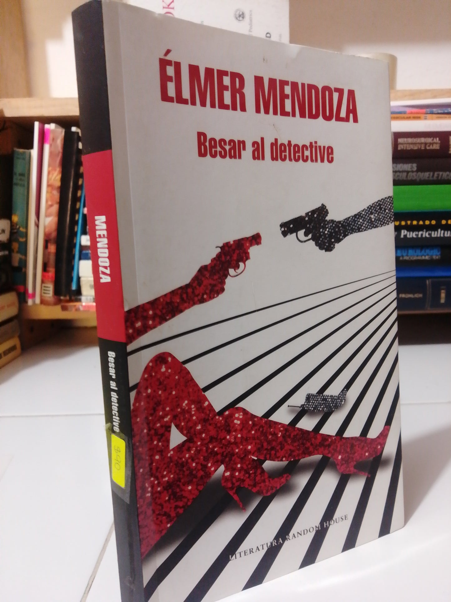 BESAR AL DETECTIVE POR ELMER MENDOZA USADO NOVELA JUÁREZ