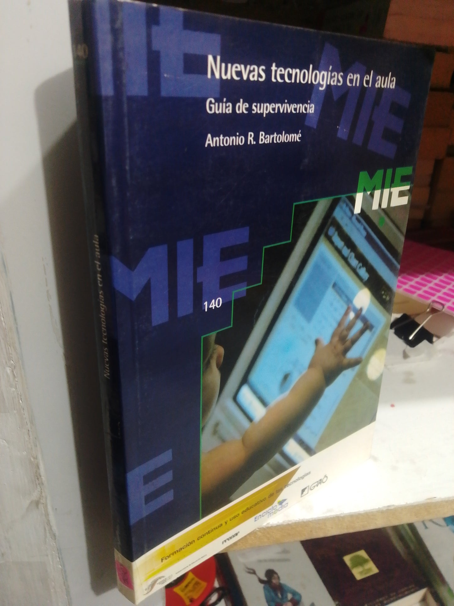 NUEVAS TECNOLOGIAS EN EL AULA GUIA DE SUPERVIVENCIA POR ANTONIO R. BARTOLOME USADO COMPUTACION JUAREZ
